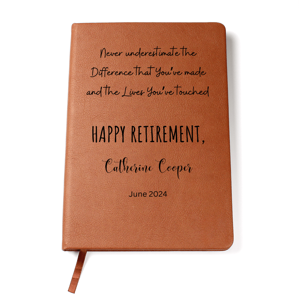 Retirement Leather Journal Personalized Engraved Notebook Inspirational Gift for Retiree Coworker Boss Teacher Mentor Keepsake Memory Book