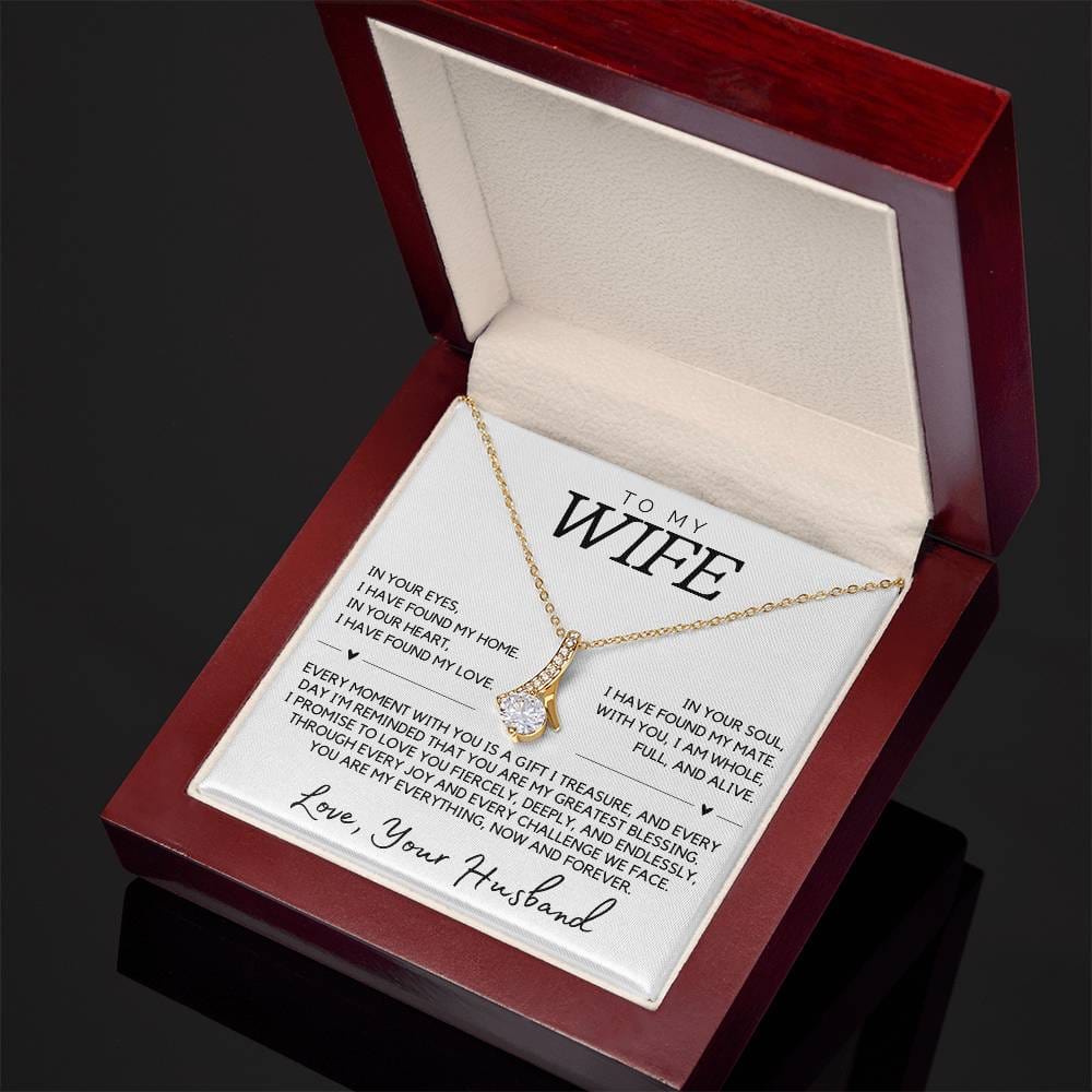 Wife - In your eyes, I have found my home - Alluring Beauty Necklace