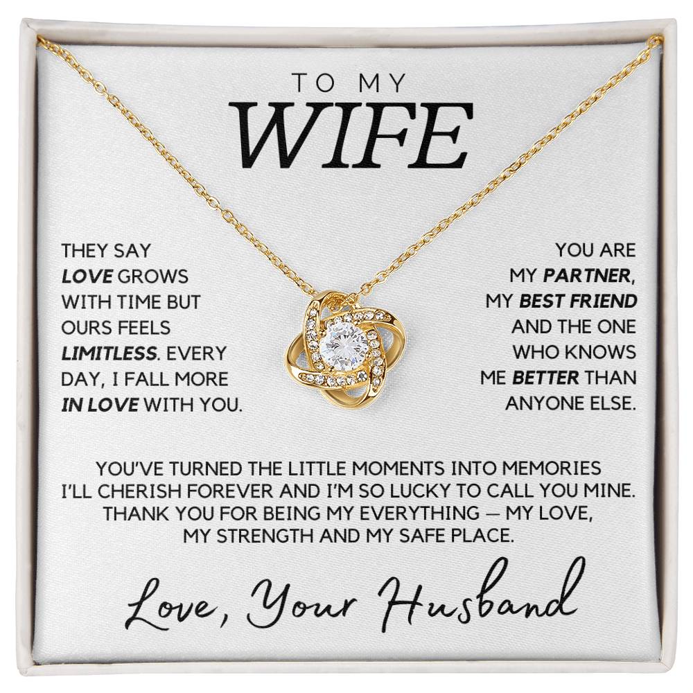 Wife - They say love grows with time but ours feels limitless - Love Knot Necklace