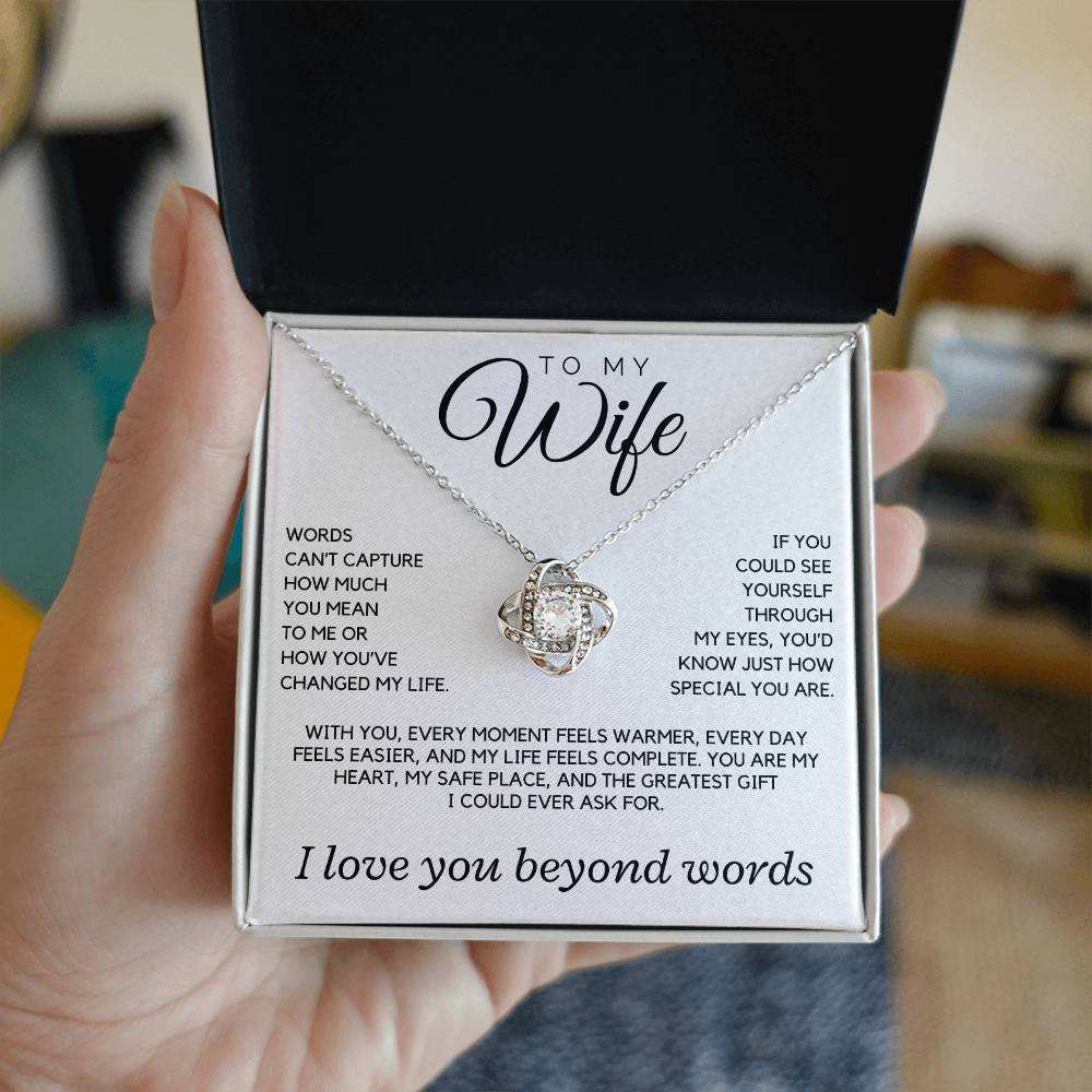 Wife - Words can't capture how much you mean to me - Love Knot Necklace