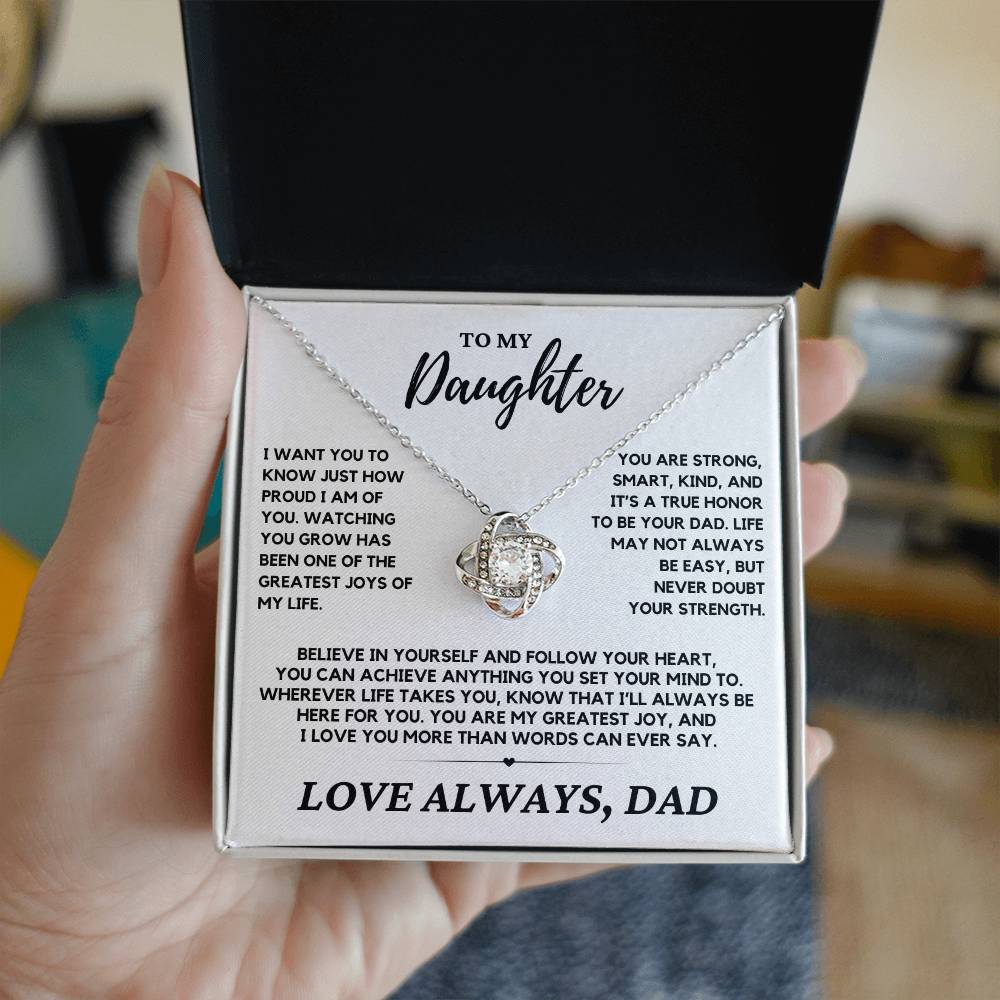 Daughter - I just want you to know how proud I am - Love Knot Necklace