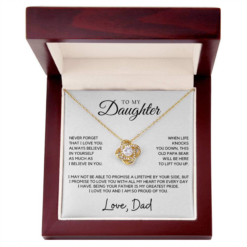 Daughter - Never forget that I love you - Love Knot Necklace