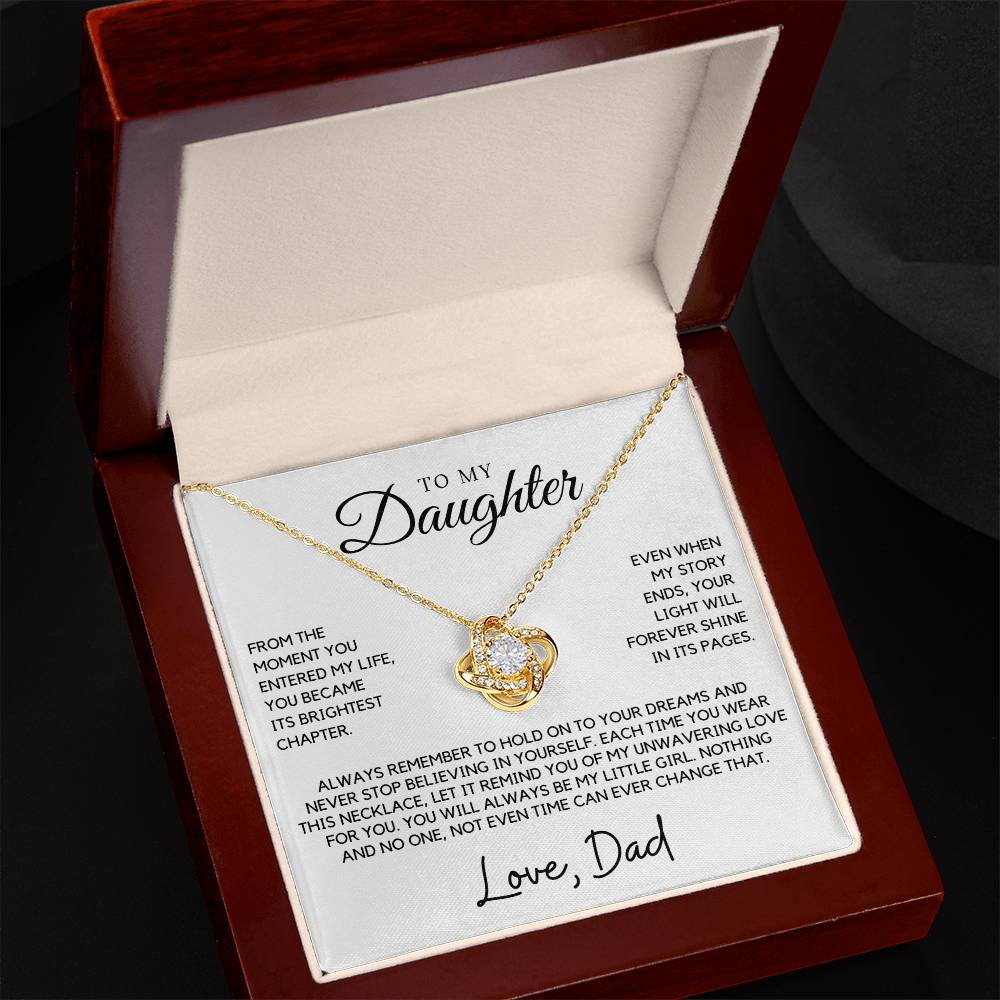 Daughter - From the moment you entered my life, you became its brightest chapter - Love Knot Necklace