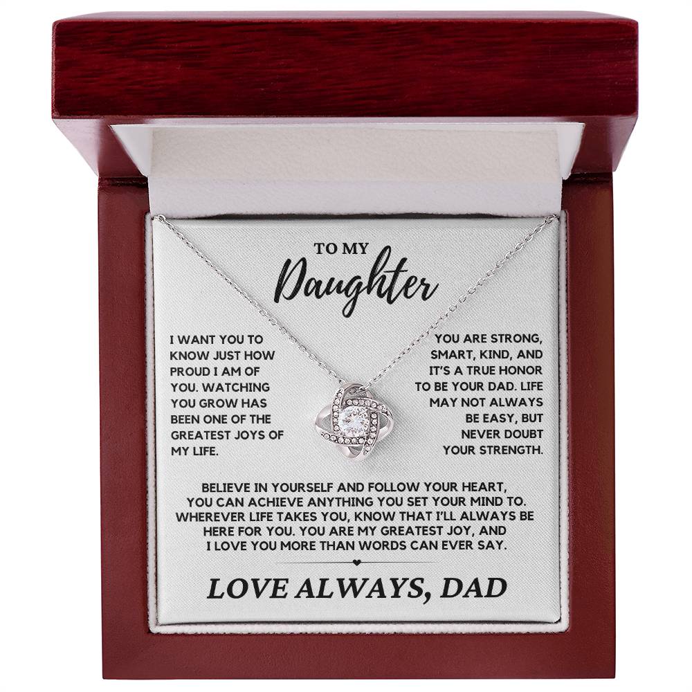 Daughter - I just want you to know how proud I am - Love Knot Necklace
