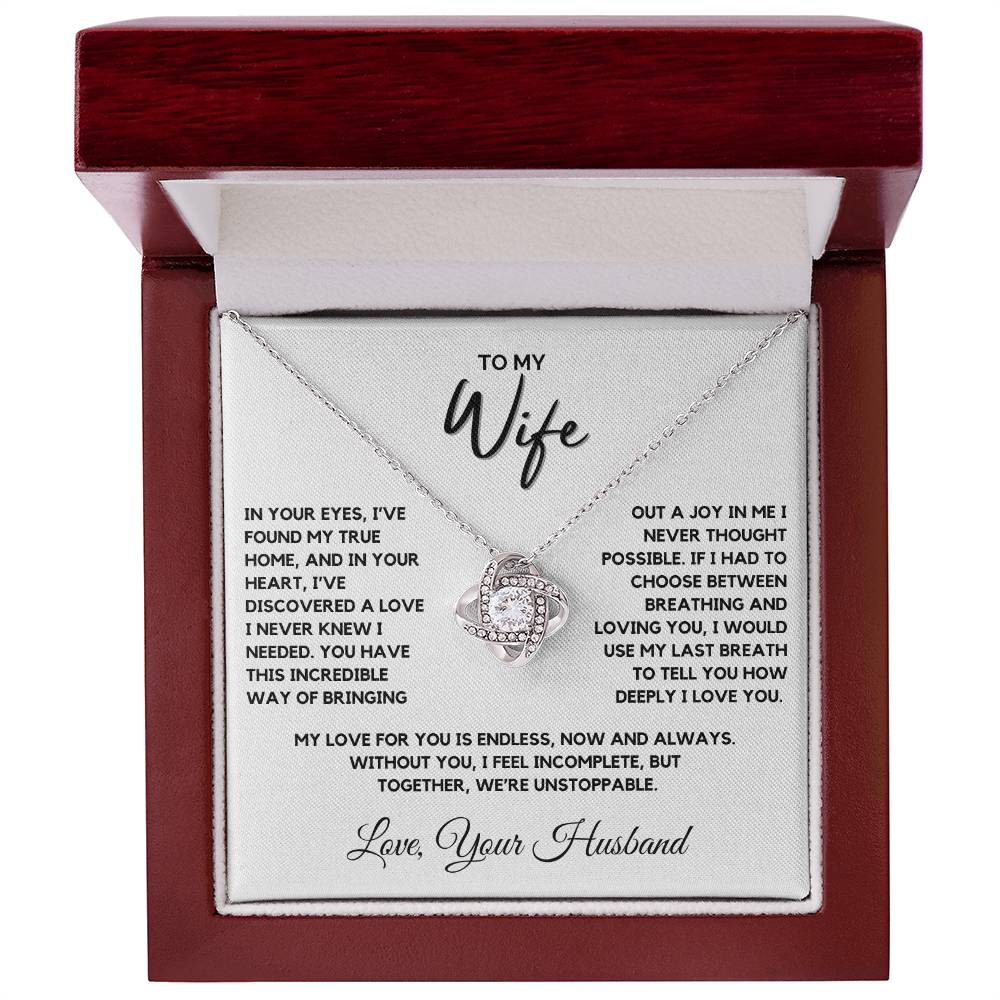 Wife - In your eyes, I’ve found the place where I truly belong - Love Knot Necklace