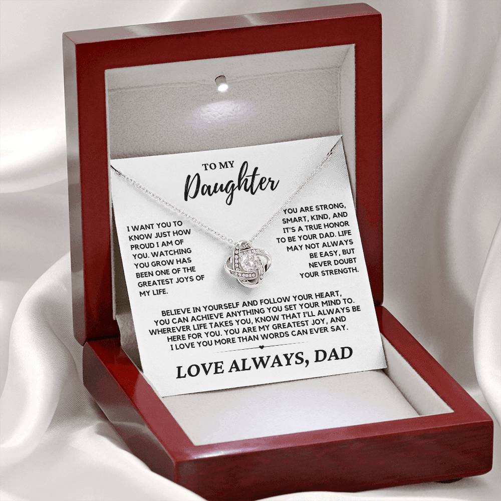 Daughter - I just want you to know how proud I am - Love Knot Necklace