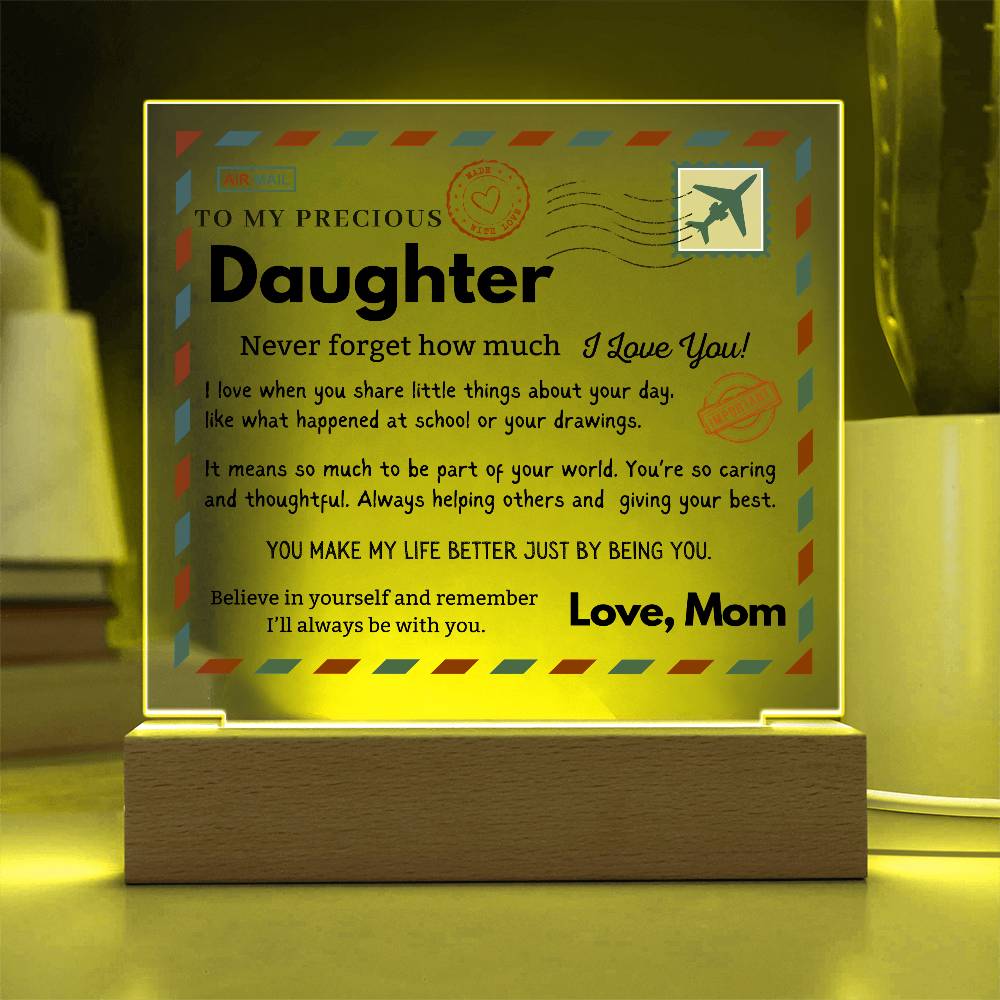 Daughter - I love when you share little things about your day - Acrylic Square Plaque