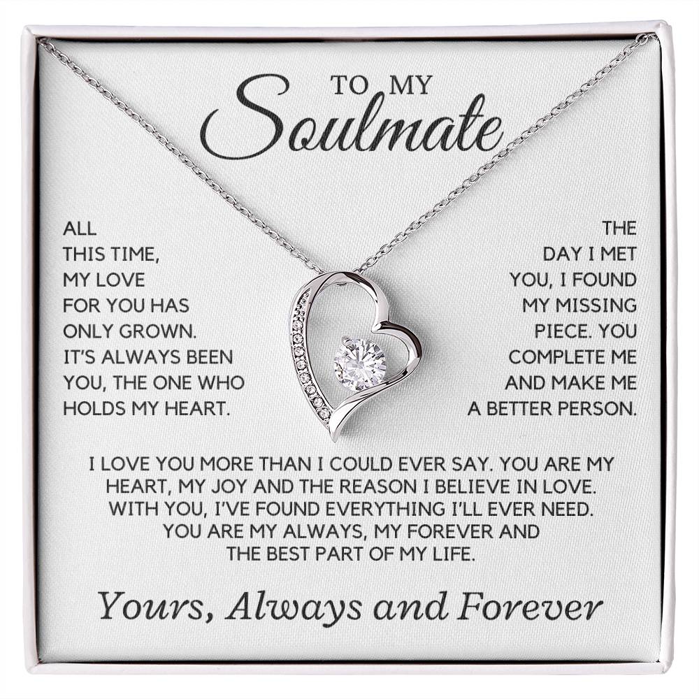 Soulmate - All this time, my love for you has only grown - Forever Love Necklace