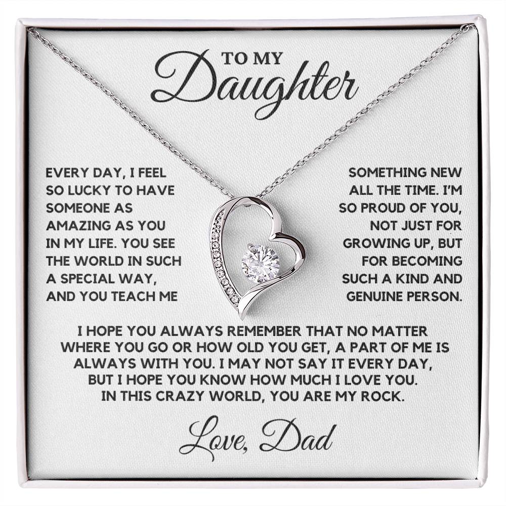 Daughter - Every day I feel so lucky to have someone as amazing as you in my life - Forever Love Necklace