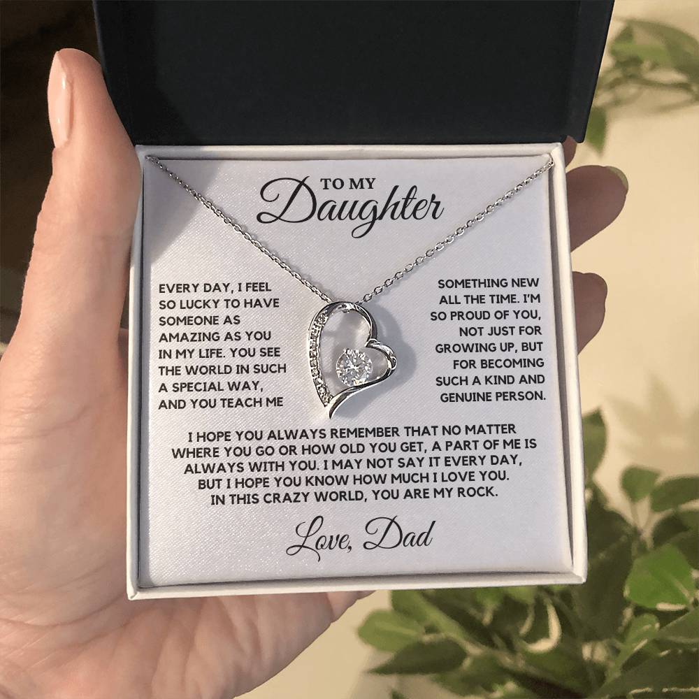 Daughter - Every day I feel so lucky to have someone as amazing as you in my life - Forever Love Necklace