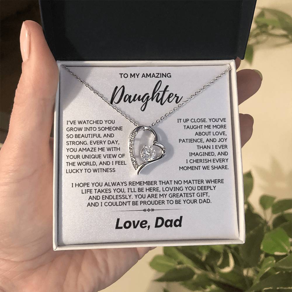 Daughter - I’ve watched you grow into someone so beautiful - Forever Love Necklace