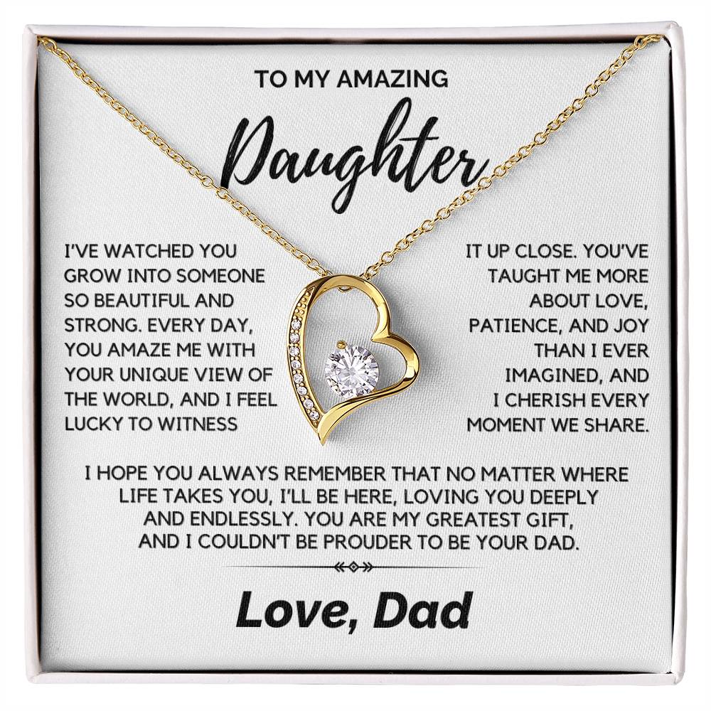 Daughter - I’ve watched you grow into someone so beautiful - Forever Love Necklace