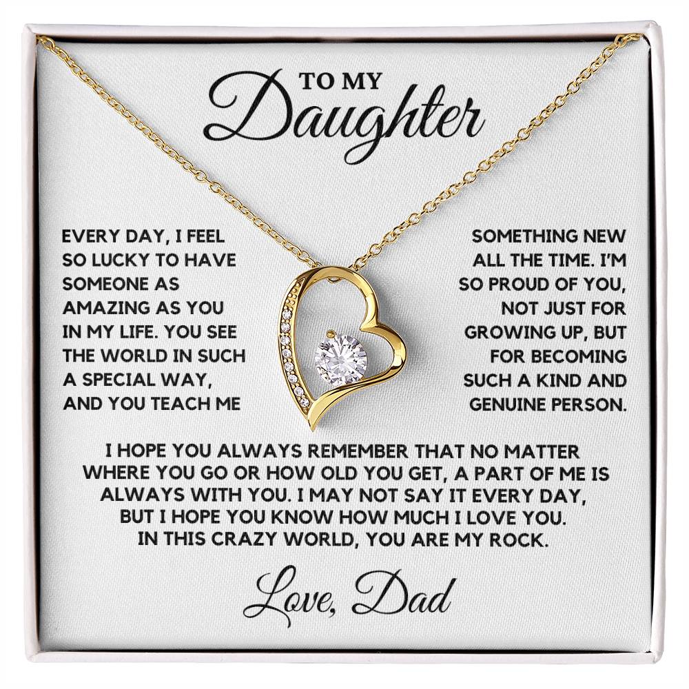 Daughter - Every day I feel so lucky to have someone as amazing as you in my life - Forever Love Necklace
