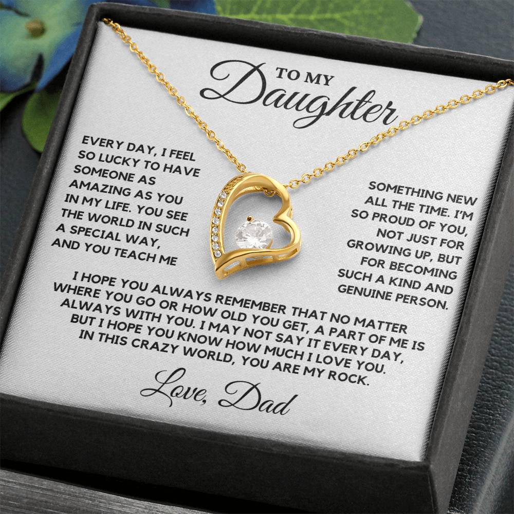 Daughter - Every day I feel so lucky to have someone as amazing as you in my life - Forever Love Necklace