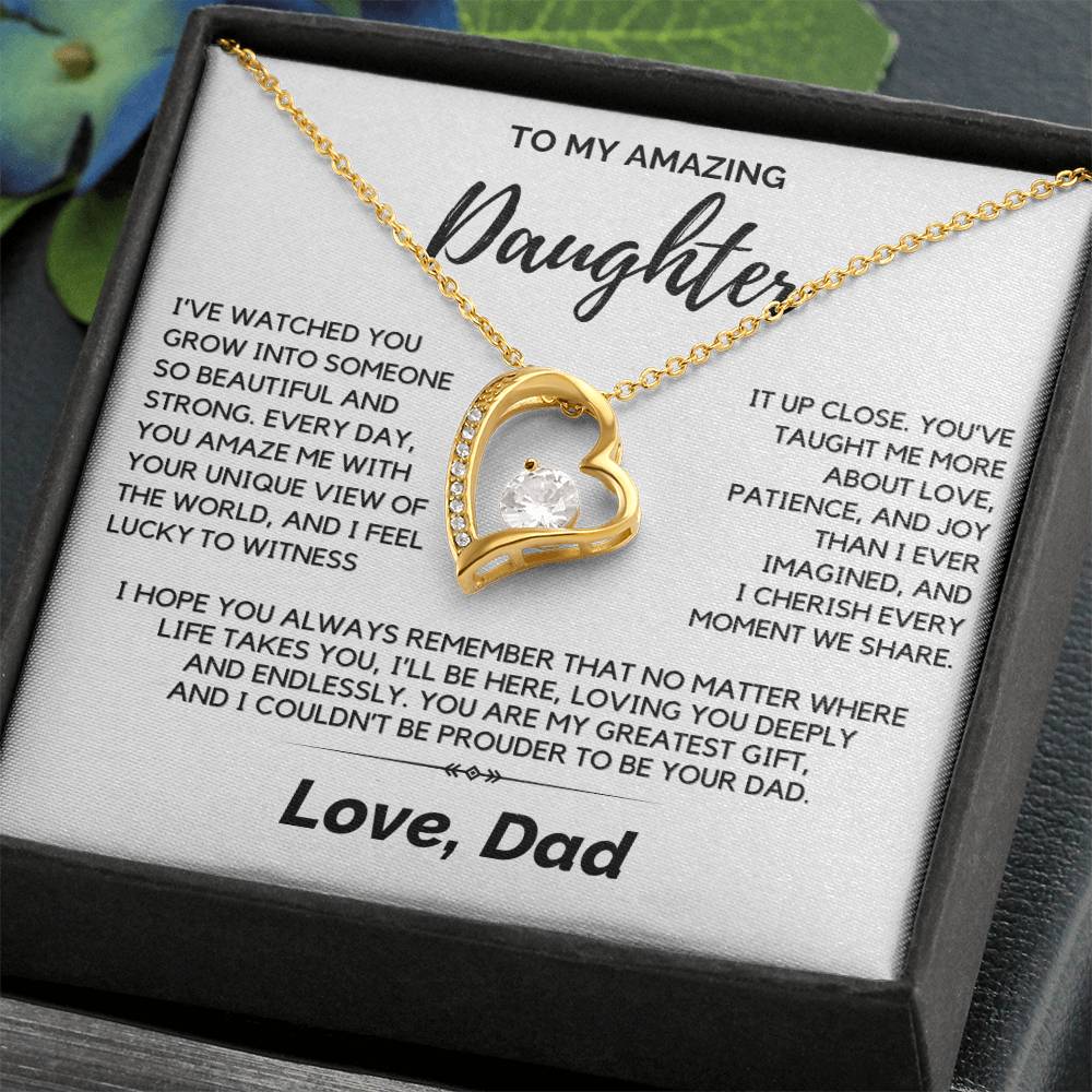 Daughter - I’ve watched you grow into someone so beautiful - Forever Love Necklace