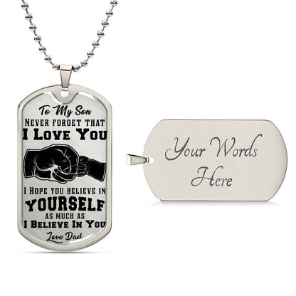 Son - Never Forget That I Love You - Dog Tag