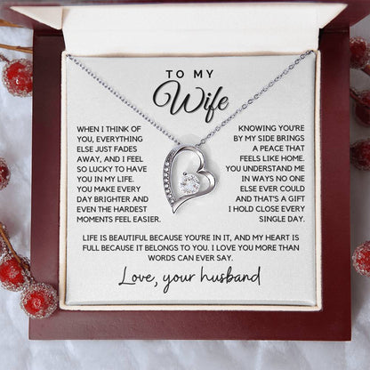 Wife - When I think of you, everything else just fades away - Forever Love Necklace