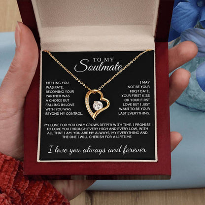 Soulmate - Meeting you was fate, becoming your partner was a choice  - Forever Love Necklace