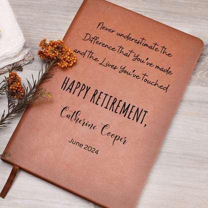 Retirement Leather Journal Personalized Engraved Notebook Inspirational Gift for Retiree Coworker Boss Teacher Mentor Keepsake Memory Book