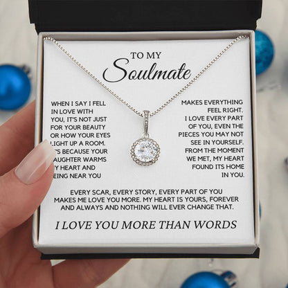 Soulmate - When I say I fell in love with you - Eternal Hope Necklace