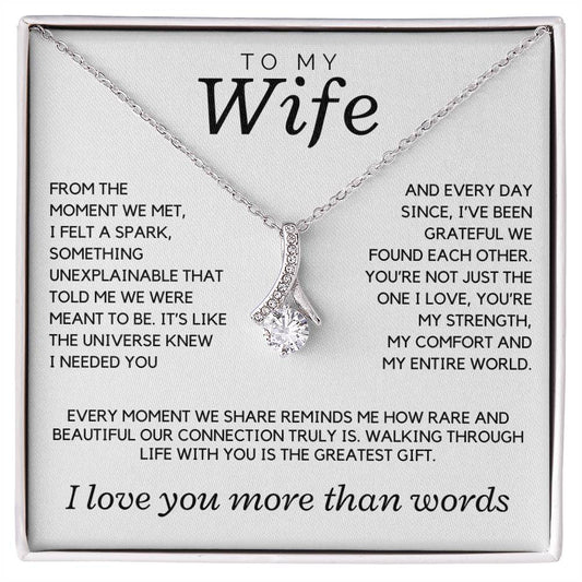 Wife - From the moment we met, I felt a spark - Alluring Beauty Necklace