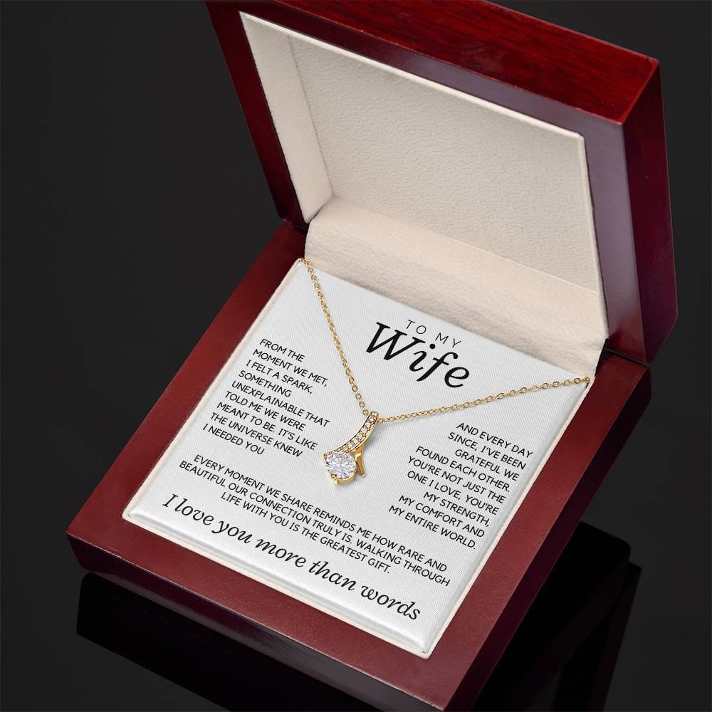 Wife - From the moment we met, I felt a spark - Alluring Beauty Necklace