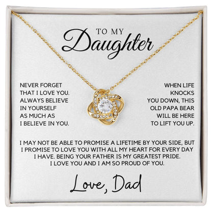 Daughter - Never forget that I love you - Love Knot Necklace