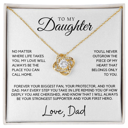 Daughter - You'll never outgrow the piece of my heart - Love Knot Necklace