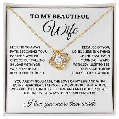 Wife - Meeting you was fate - Love Knot Necklace