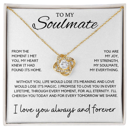 Soulmate - From the moment I met you, my heart knew - Love Knot Necklace