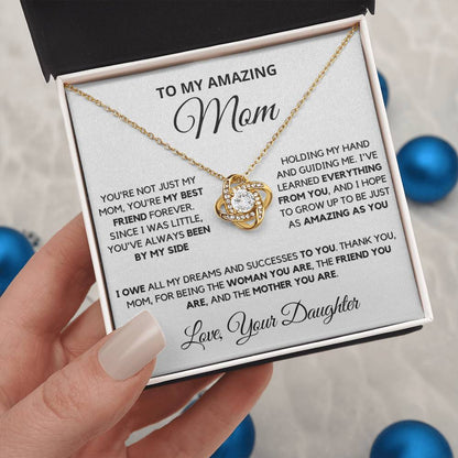 Mom - My Best Friend Forever - Love Knot Necklace