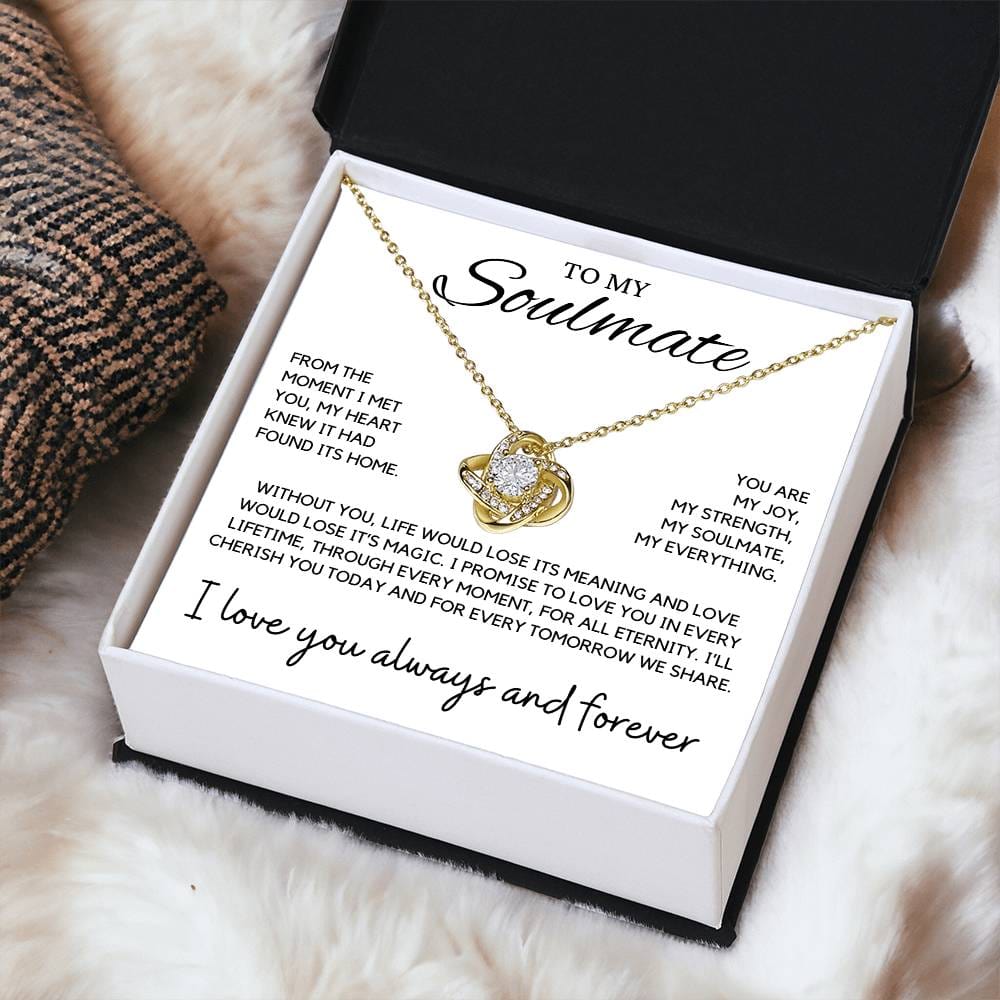 Soulmate - From the moment I met you, my heart knew - Love Knot Necklace