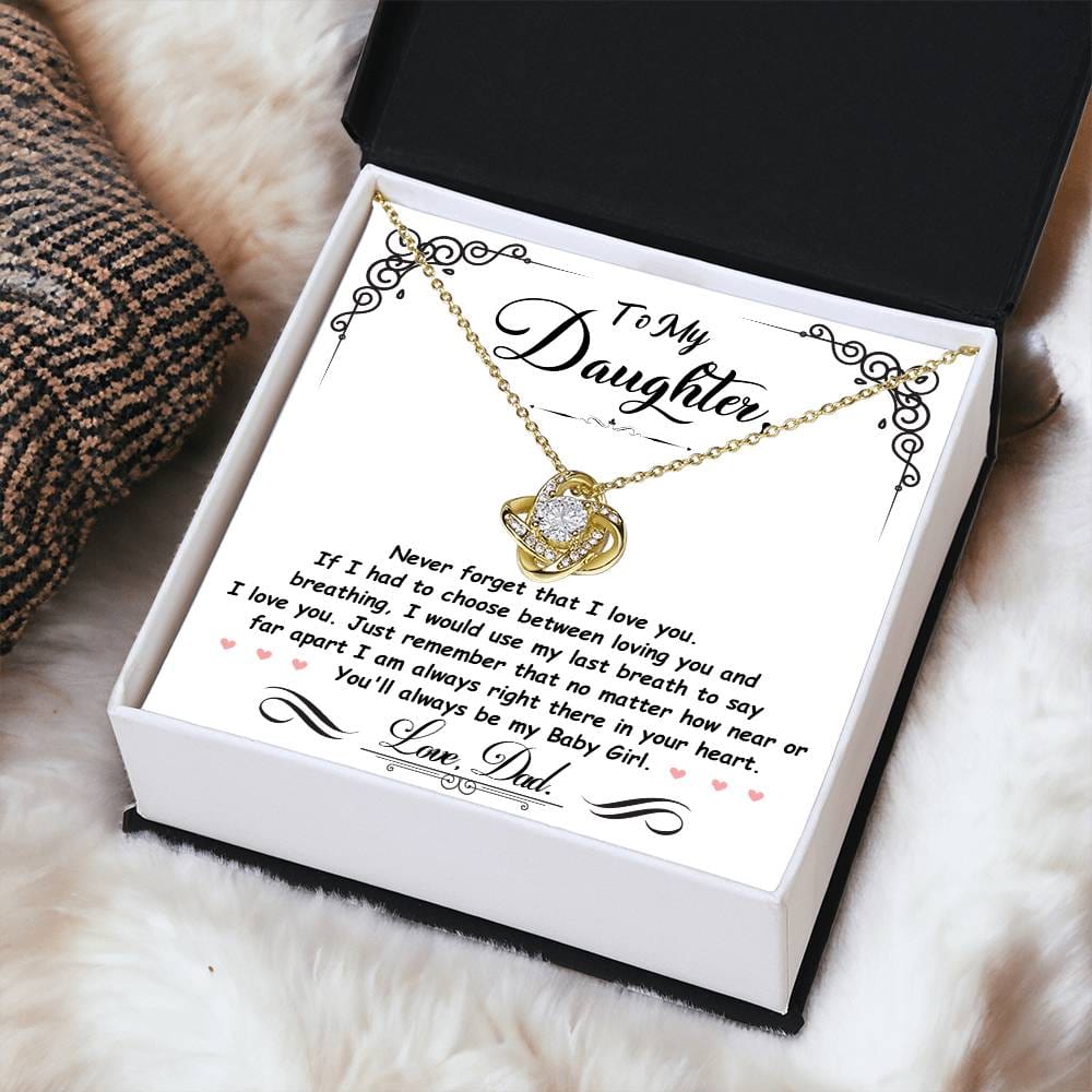 Daughter - Never Forget That I Love You - Love Knot Necklace