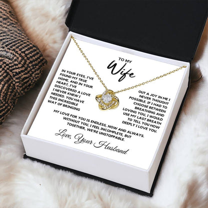 Wife - In your eyes, I’ve found the place where I truly belong - Love Knot Necklace