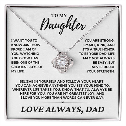 Daughter - I just want you to know how proud I am - Love Knot Necklace