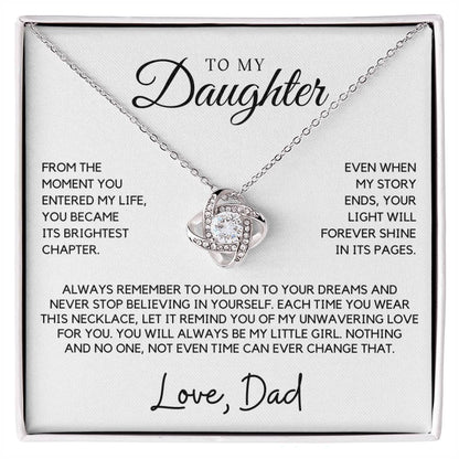 Daughter - From the moment you entered my life, you became its brightest chapter - Love Knot Necklace