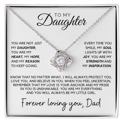 Daughter - You are not just my daughter, you are my heart, my hope - Love Knot Necklace
