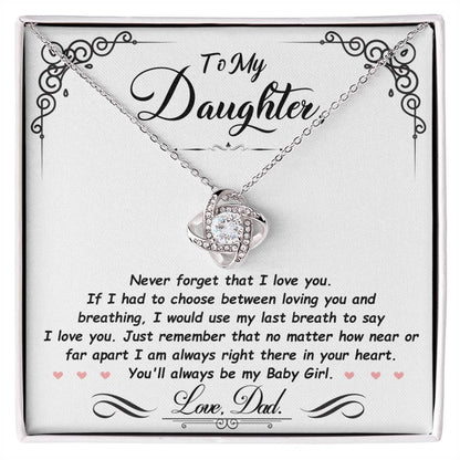 Daughter - Never Forget That I Love You - Love Knot Necklace