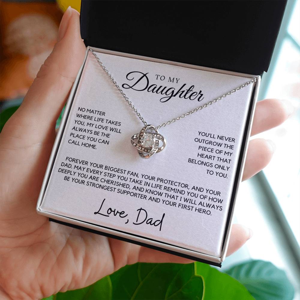 Daughter - You'll never outgrow the piece of my heart - Love Knot Necklace