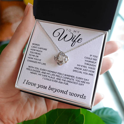 Wife - Words can't capture how much you mean to me - Love Knot Necklace