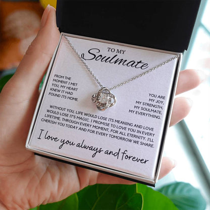 Soulmate - From the moment I met you, my heart knew - Love Knot Necklace