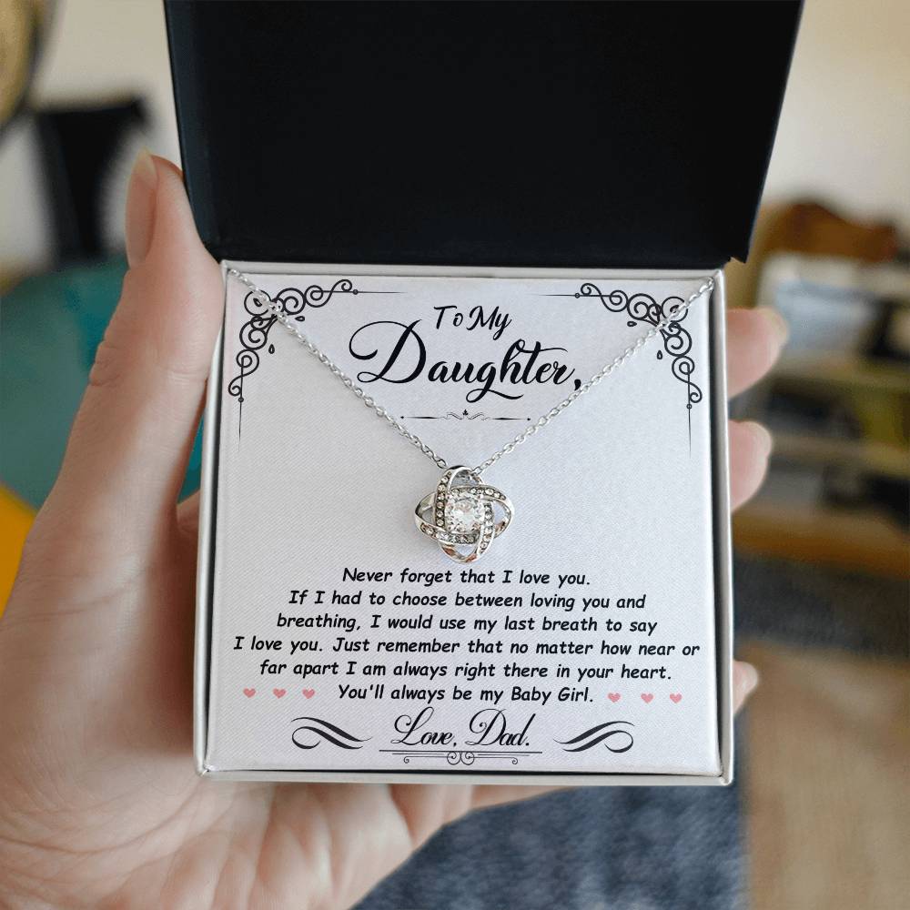 Daughter - Never Forget That I Love You - Love Knot Necklace