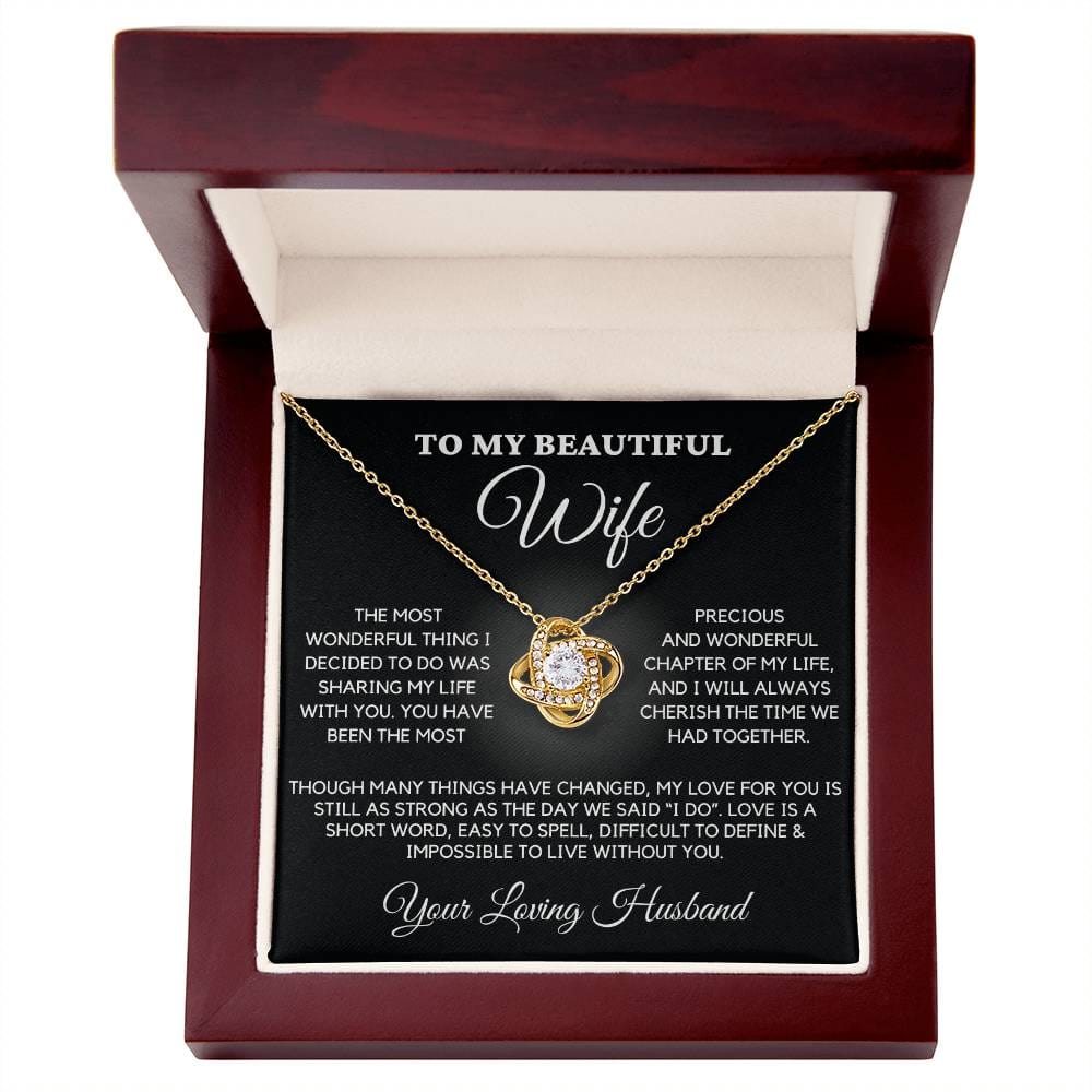 Wife - The Most Wonderful Thing I Decided - Love Knot Necklace