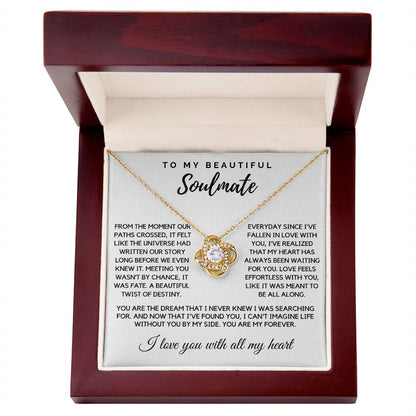 Soulmate - From the moment our paths crossed - Love Knot Necklace