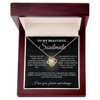 Soulmate - The day we met everything changed - Love Knot Necklace