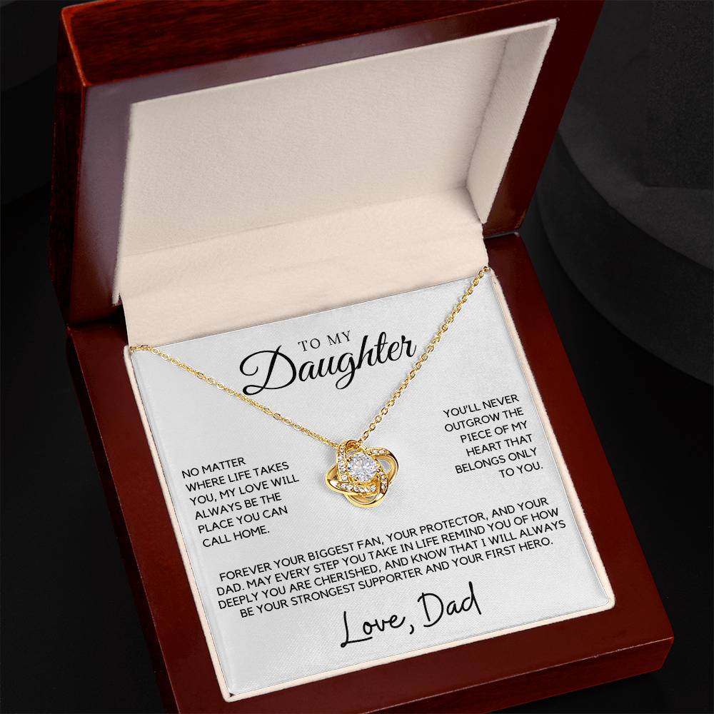 Daughter - You'll never outgrow the piece of my heart - Love Knot Necklace