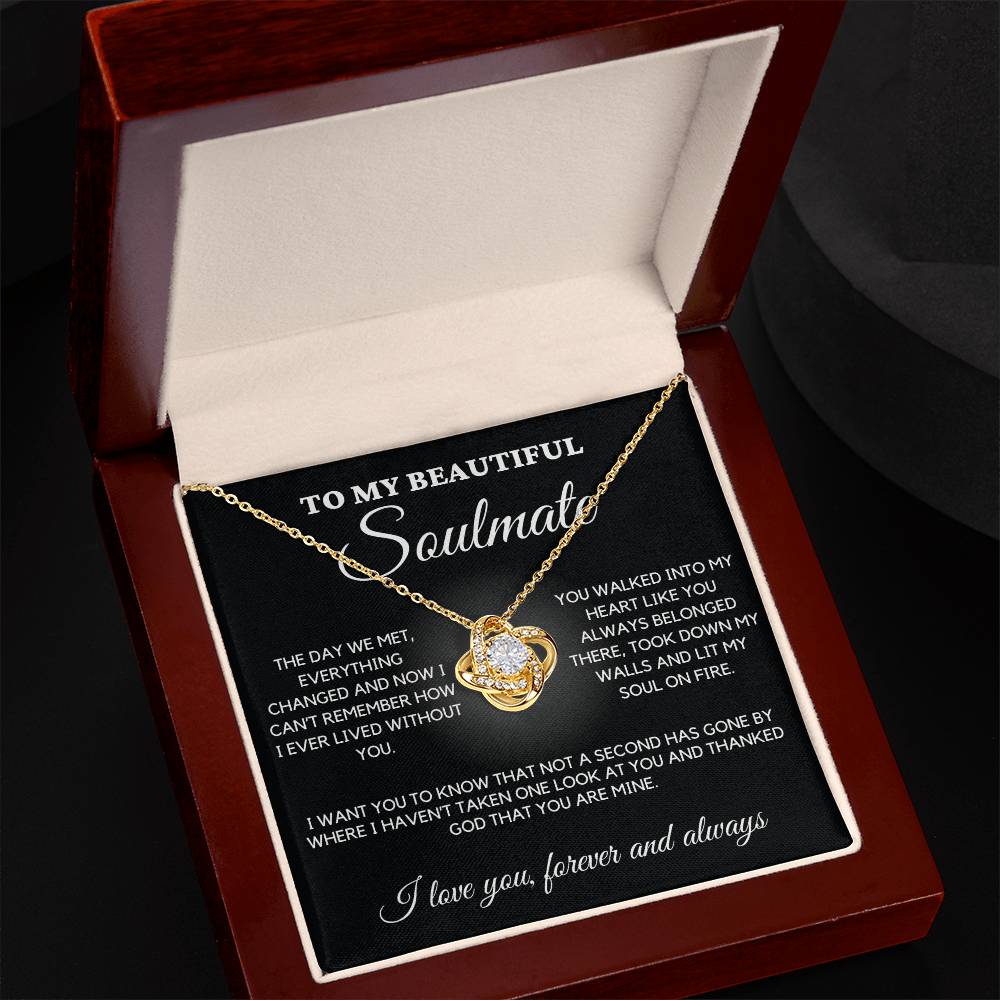 Soulmate - The day we met everything changed - Love Knot Necklace