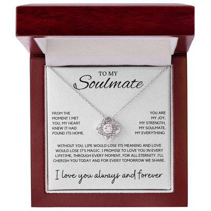 Soulmate - From the moment I met you, my heart knew - Love Knot Necklace