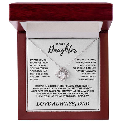 Daughter - I just want you to know how proud I am - Love Knot Necklace