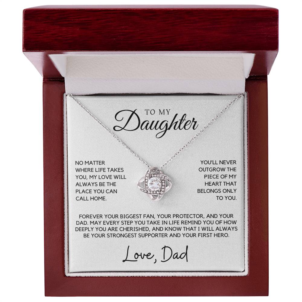 Daughter - You'll never outgrow the piece of my heart - Love Knot Necklace